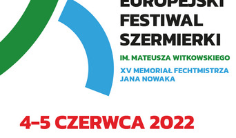 Europejski Festiwal Szermierki im. Mateusza Witkowskiego